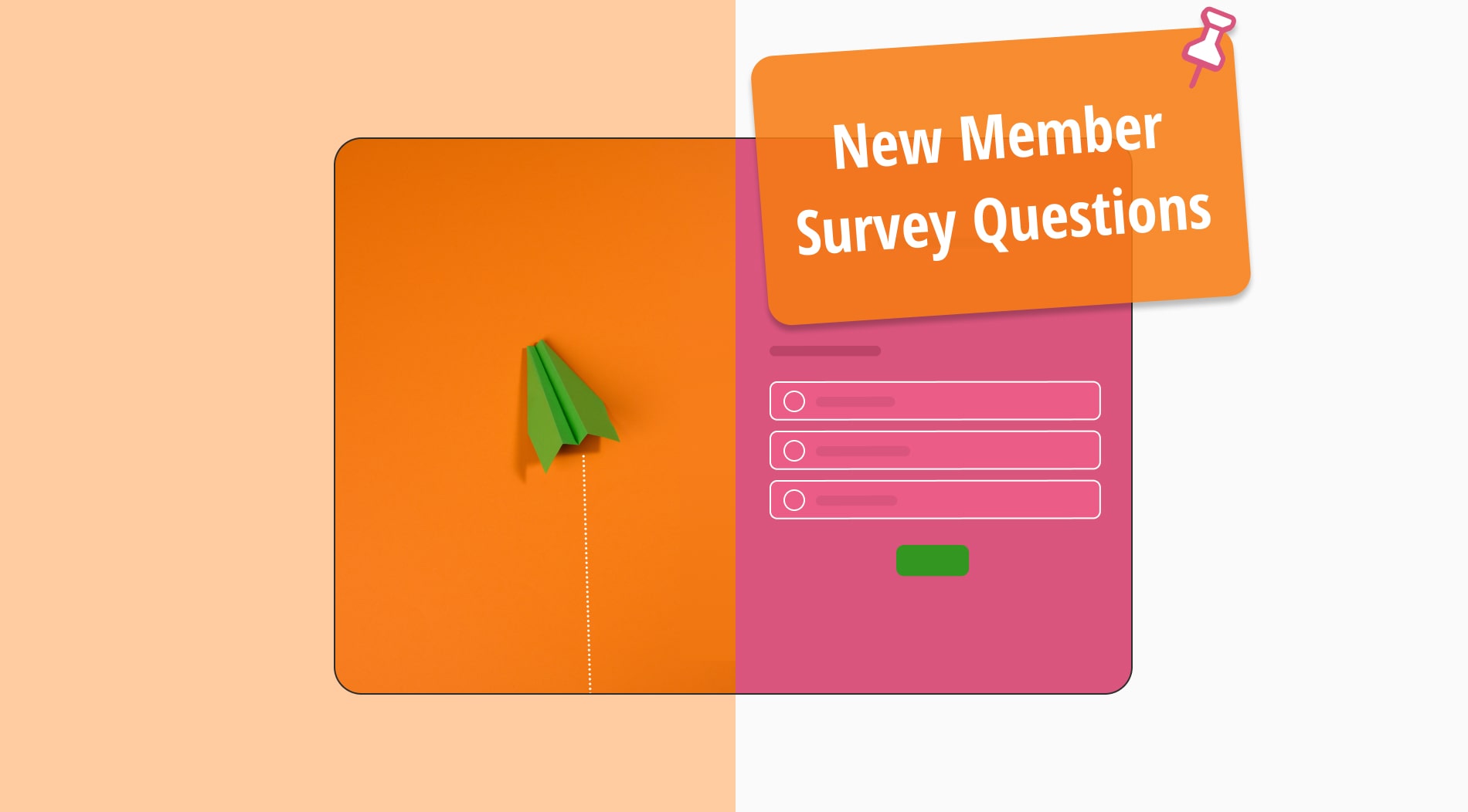 10+ New member survey questions (+ free templates & tips)