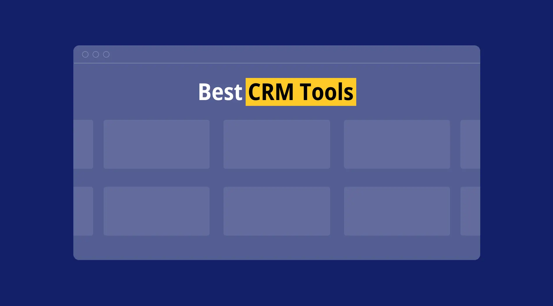 10+ Best CRM tools in 2025