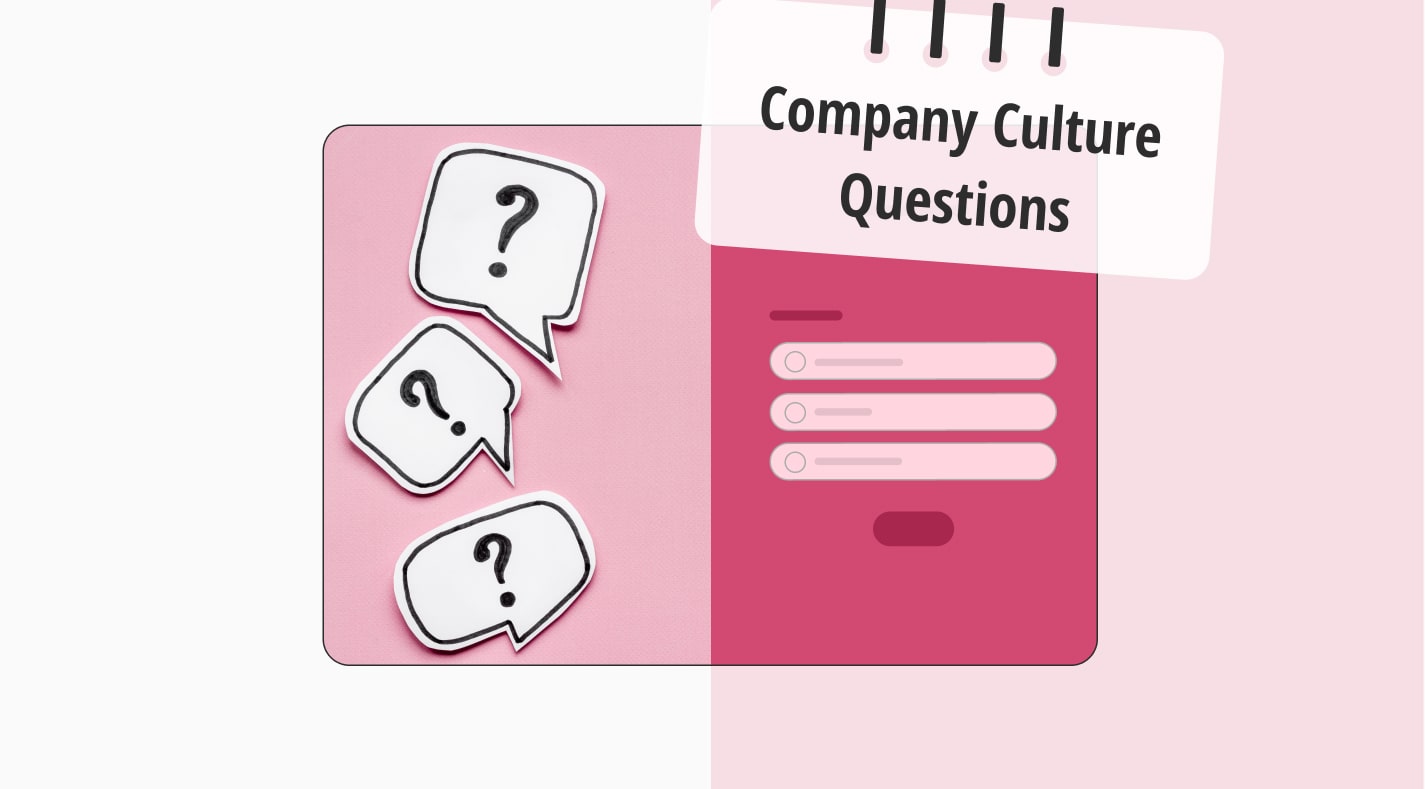 15+ Must-ask company culture questions to ask