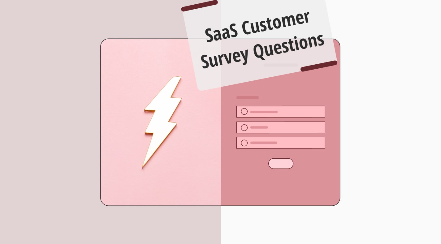 15 SaaS customer survey questions you must ask