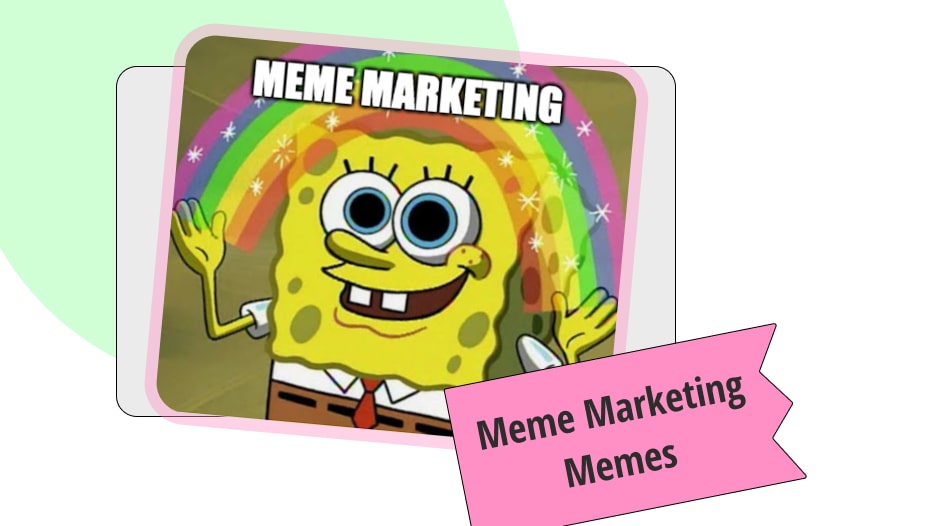 20+ Meme marketing memes to make you roll with laughter