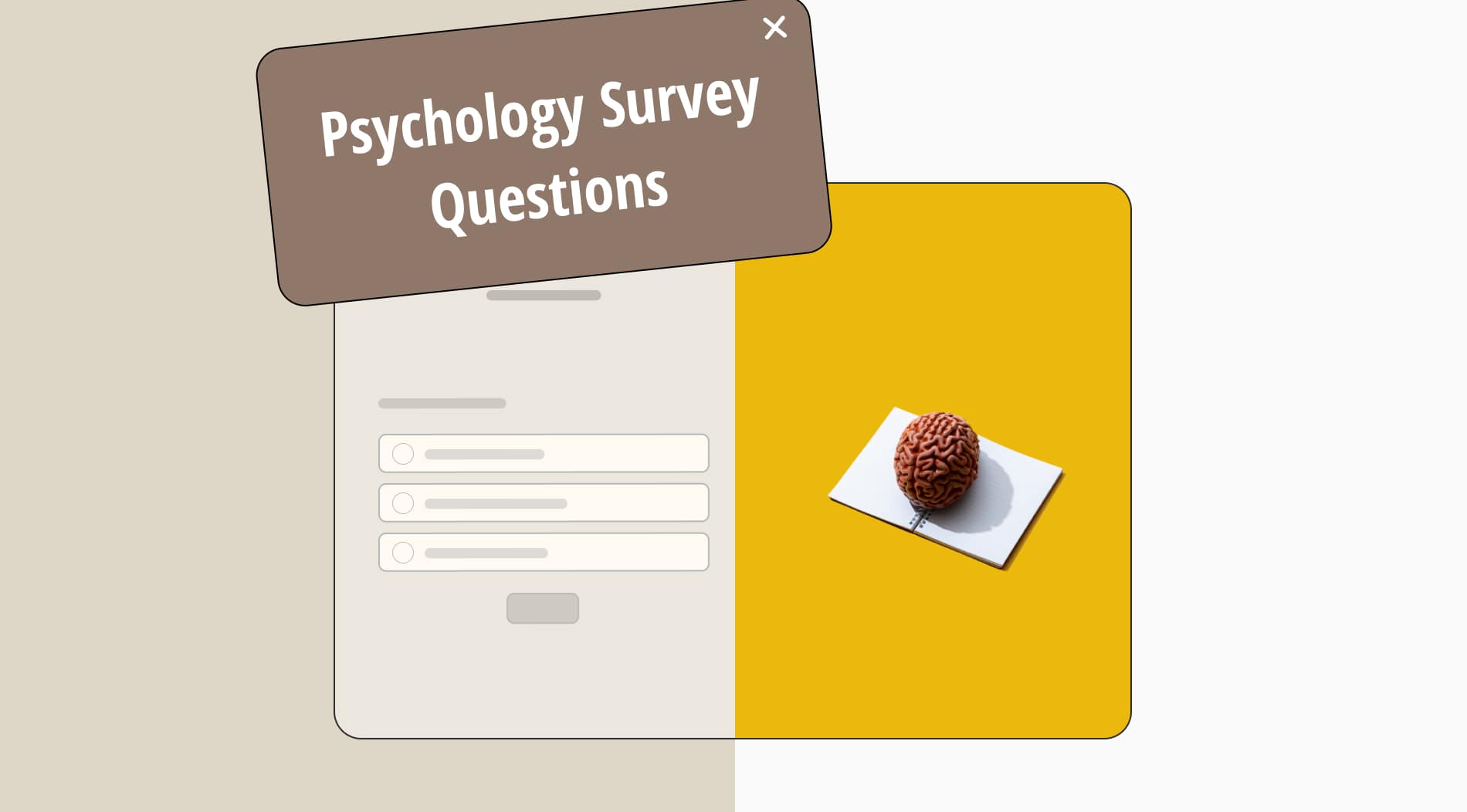 30+ Best psychology survey questions (+ free templates)