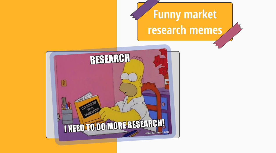 35+ Funny market research memes to make you roll with laughter