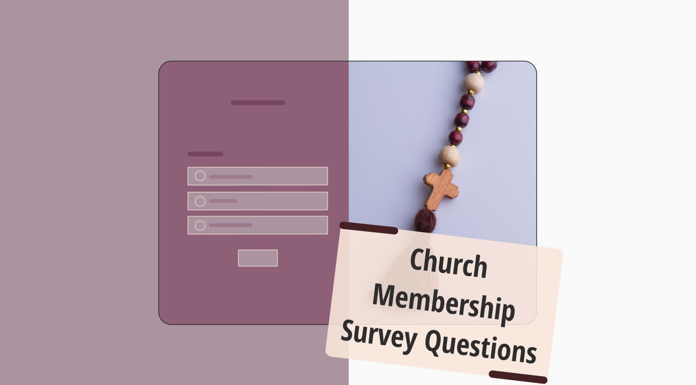 40+ Church membership survey questions (+ free templates)