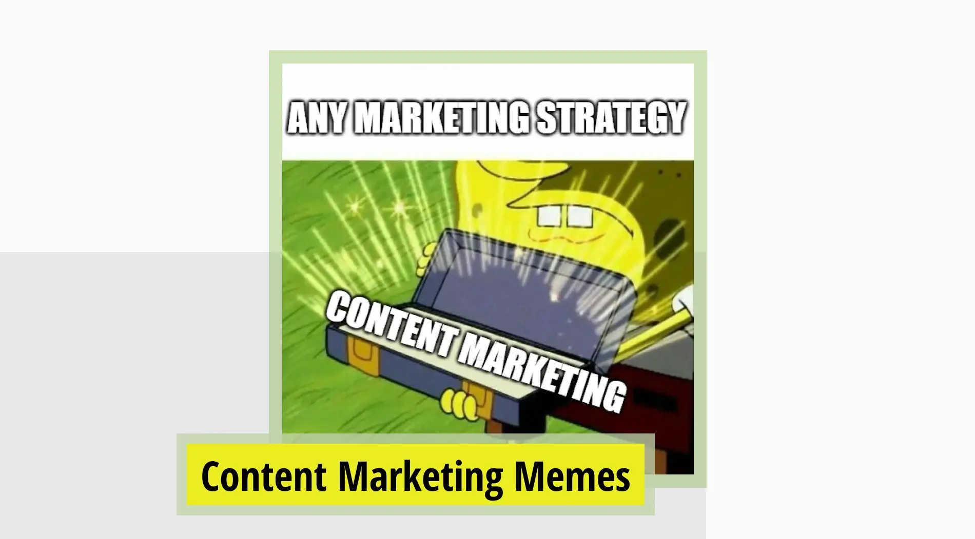 40+ Hilarious content marketing memes you can relate to