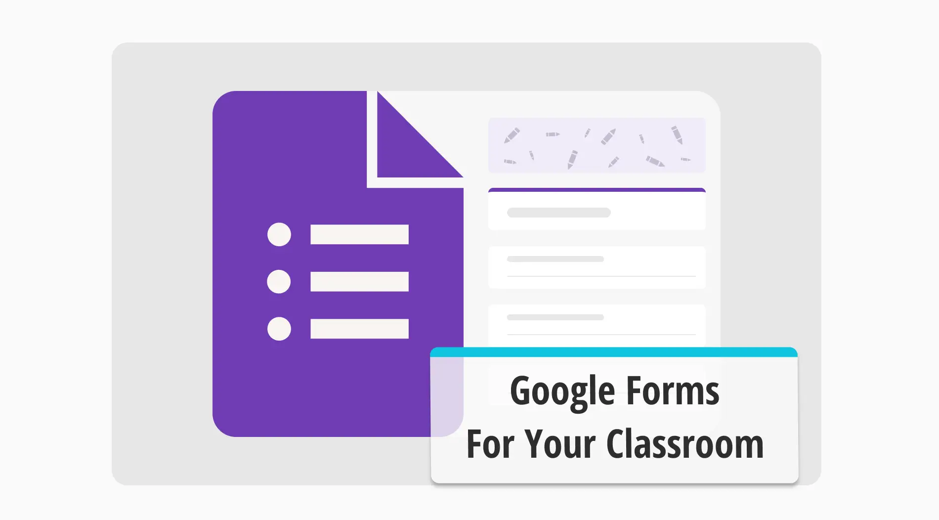 Sınıfta Google Forms kullanmanın +45 yaratıcı yolu