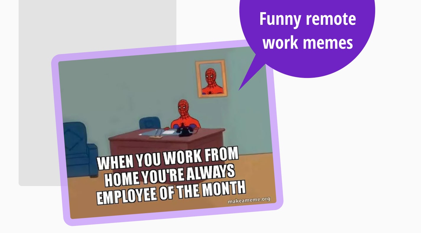 55+ Remote Work memes that you can absolutely relate to