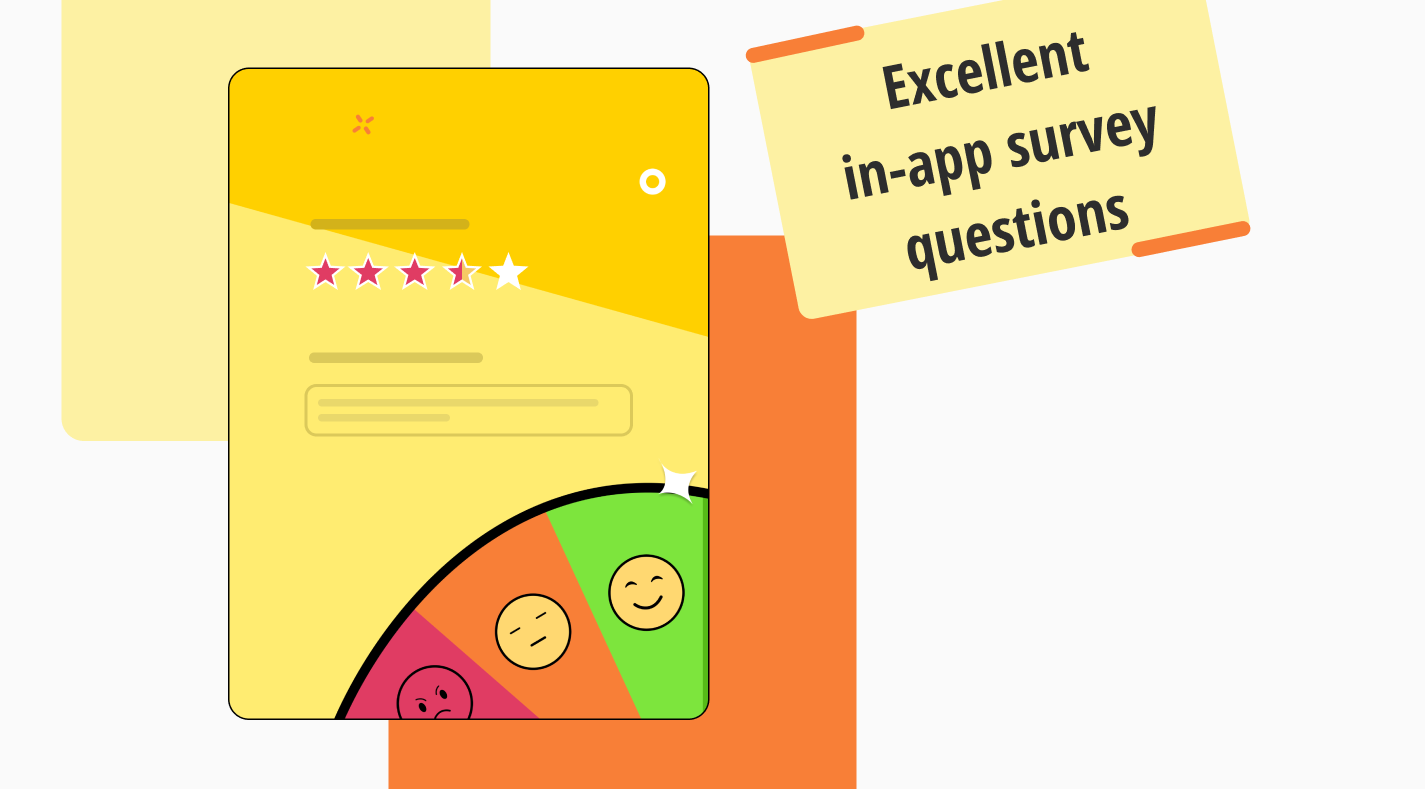 55+ excellent in-app survey questions to ask in your software