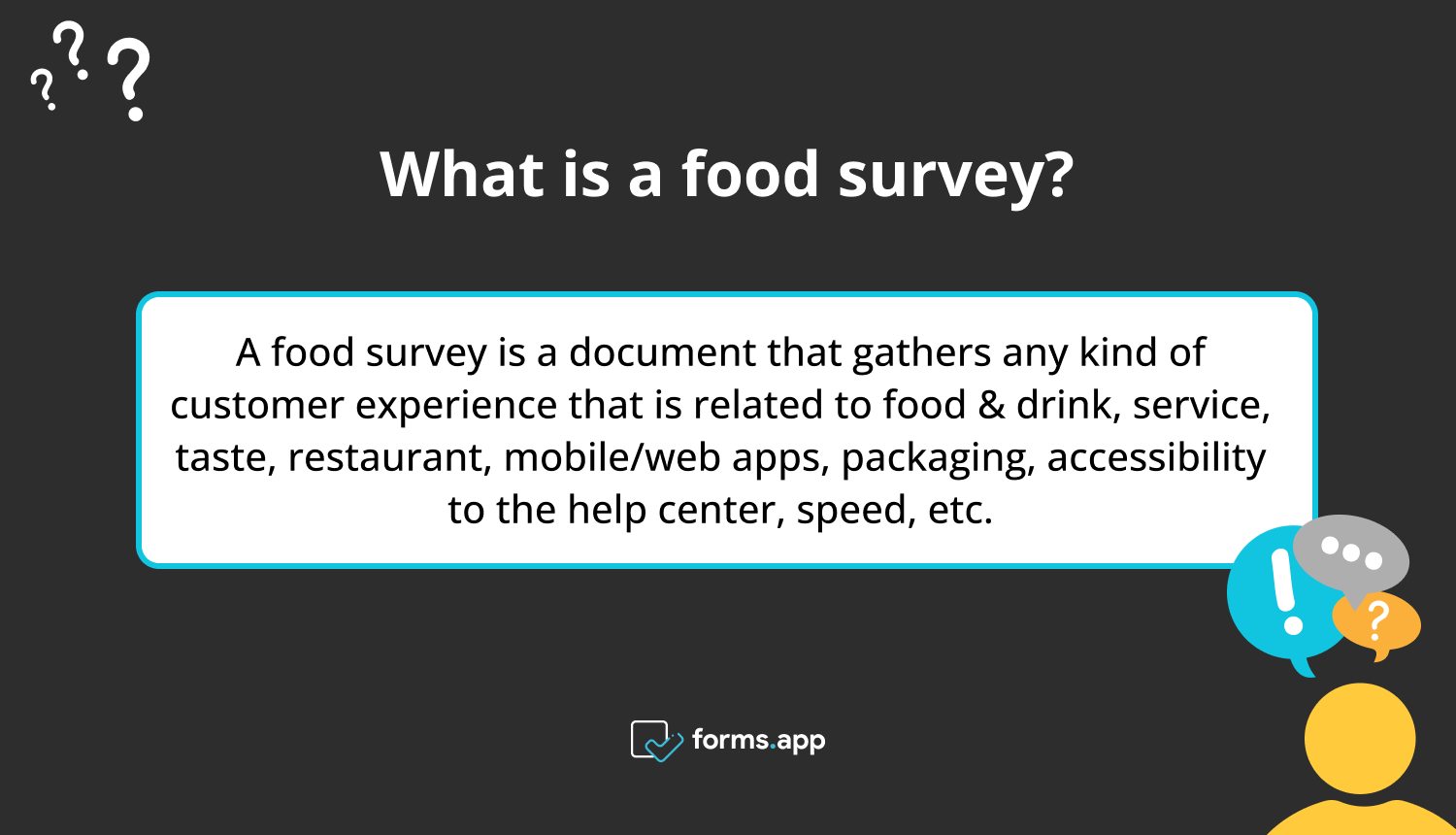 The definition of a food survey
