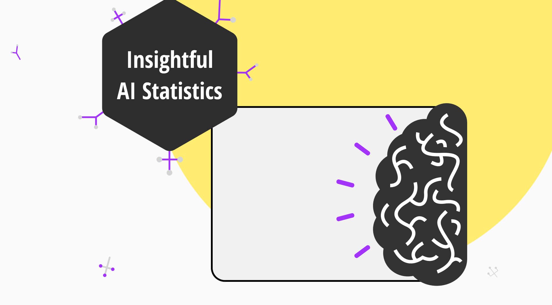 60+ Insightful AI Statistics (you need to know)