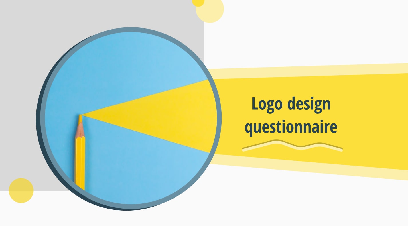 A complete guide to creating your logo design questionnaire (tips & templates)