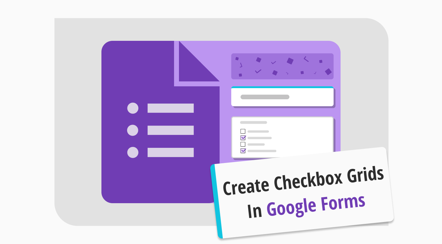 How to create a checkbox grid in Google Forms