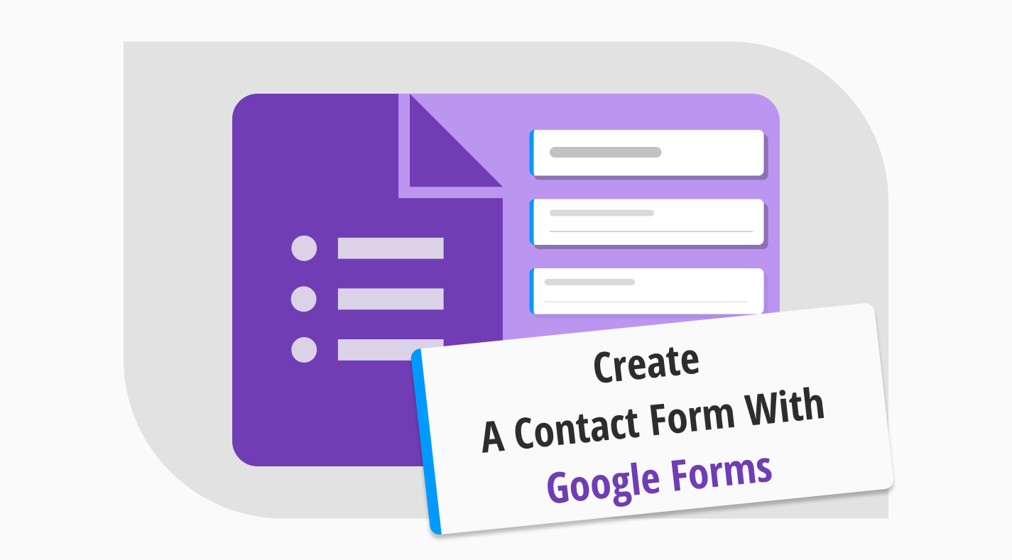How to create a contact form with Google Forms for your website