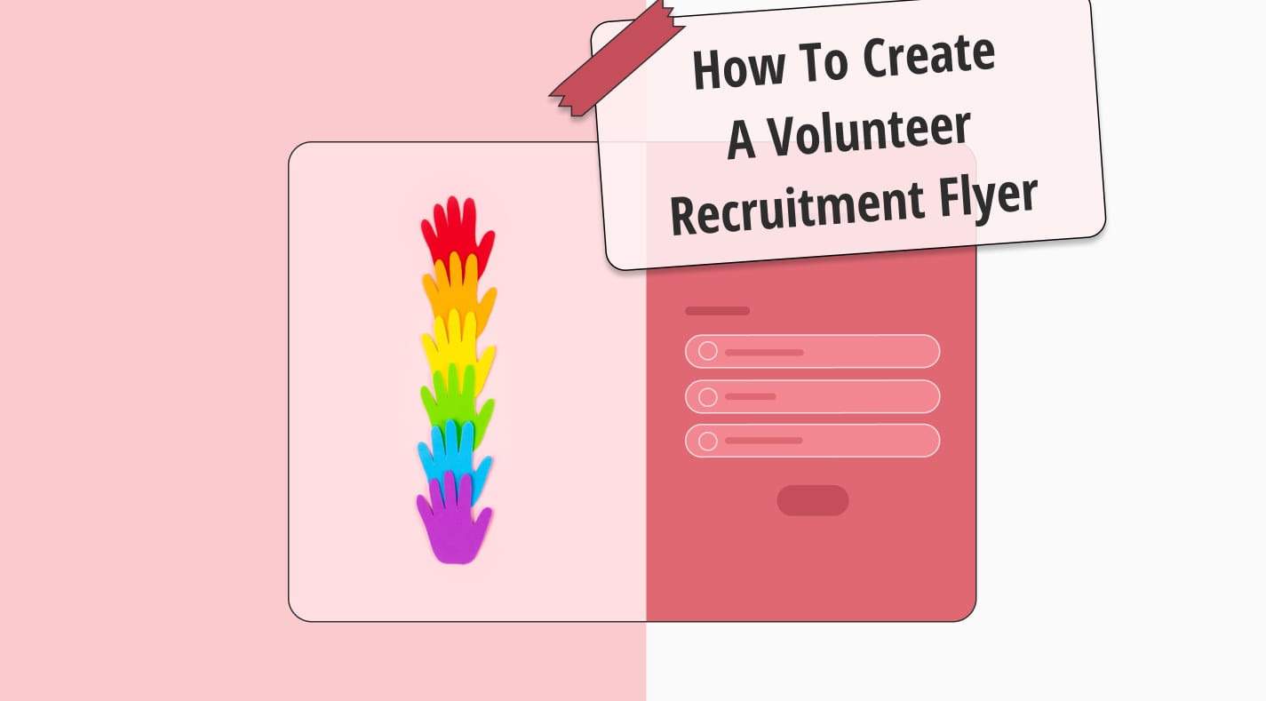How to create a good volunteer recruitment flyer (Tips & templates)