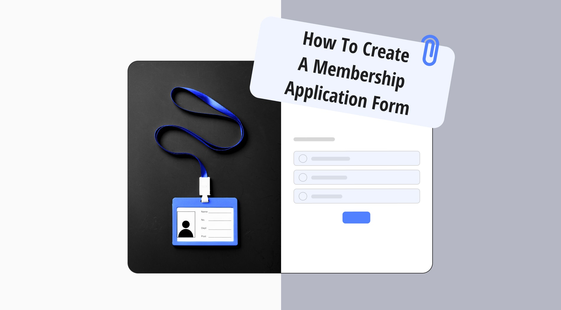 How to create a membership application form (+ free templates)