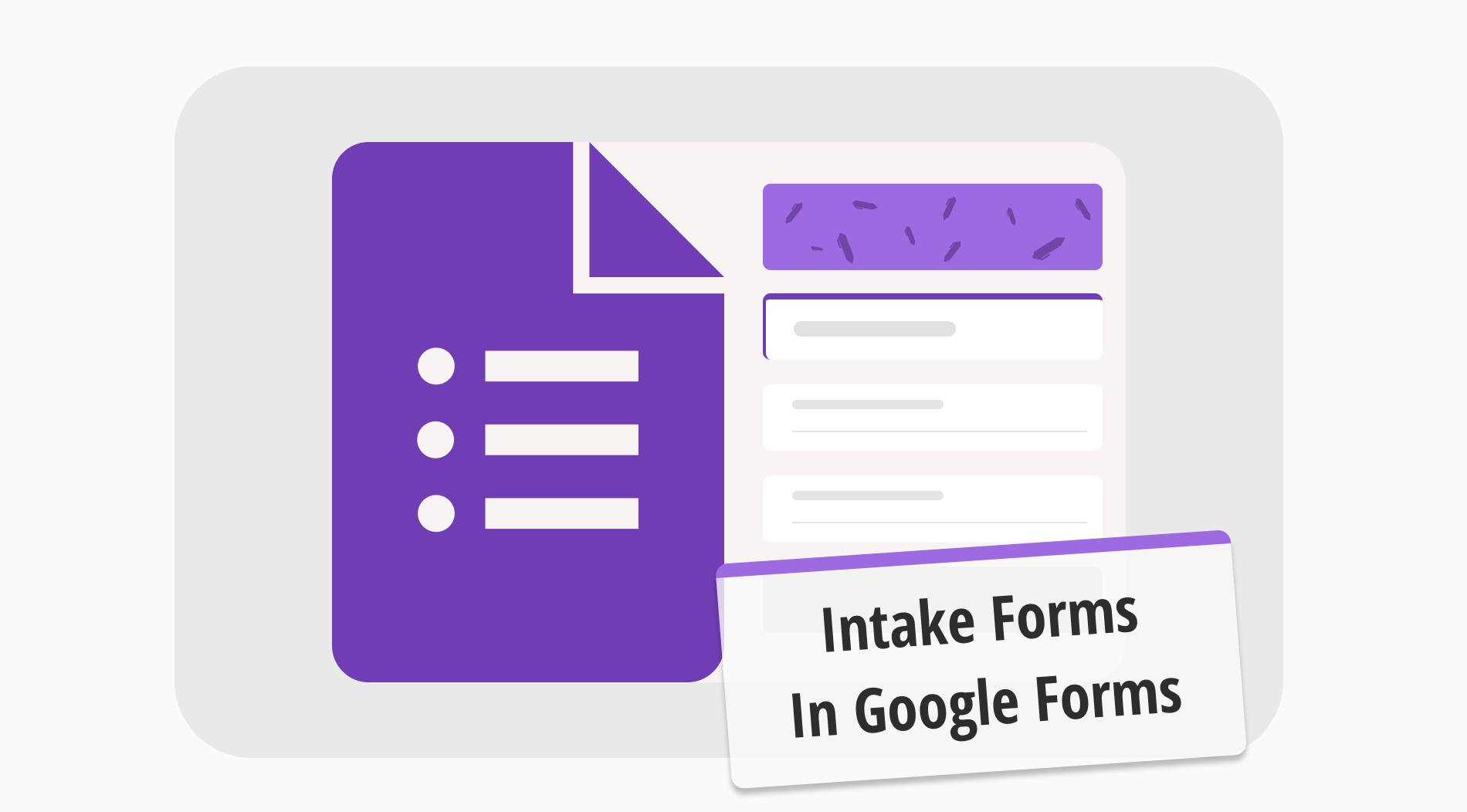 How to create intake forms in Google Forms (Tips & more)