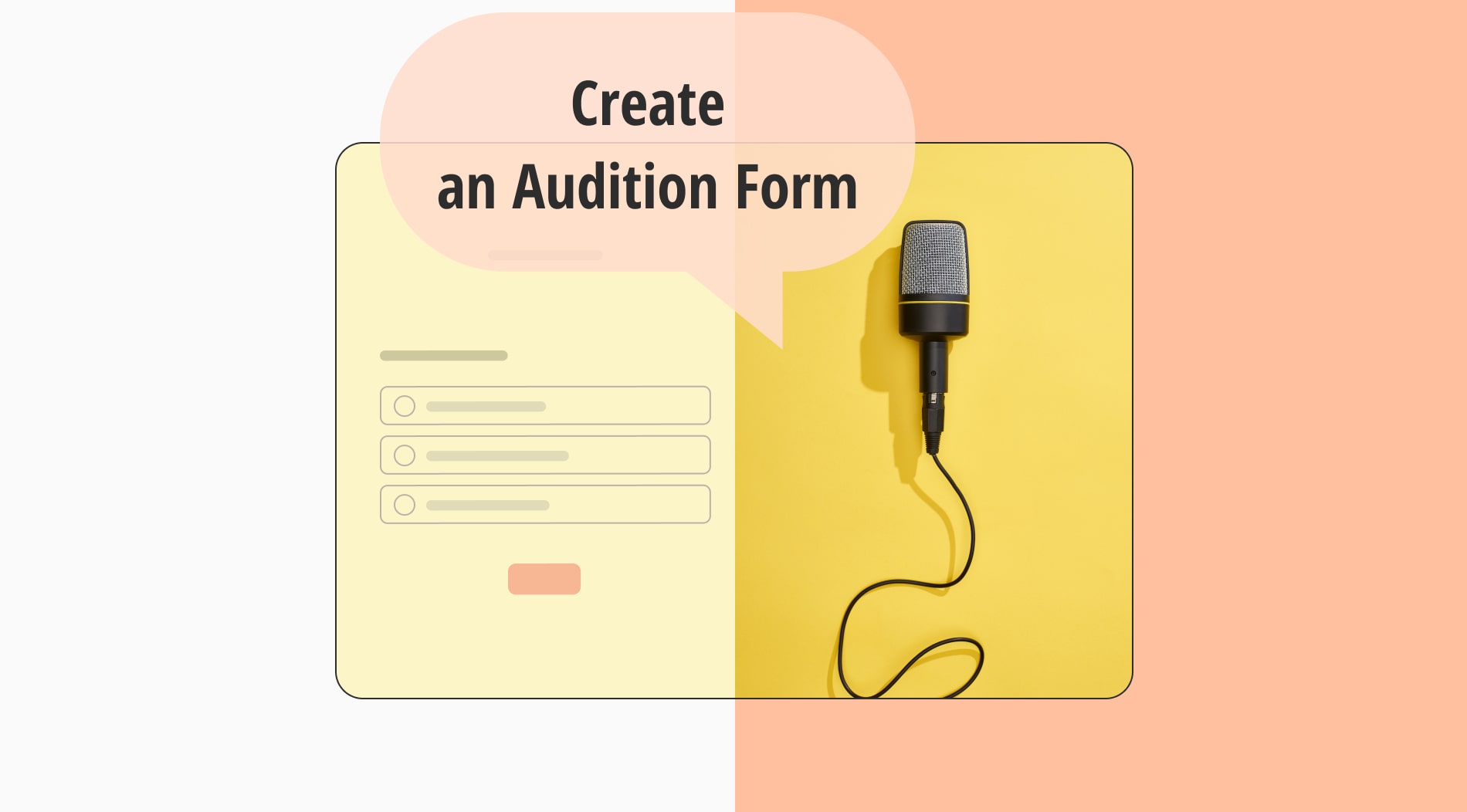 How to create an Audition Form (Questions + templates)