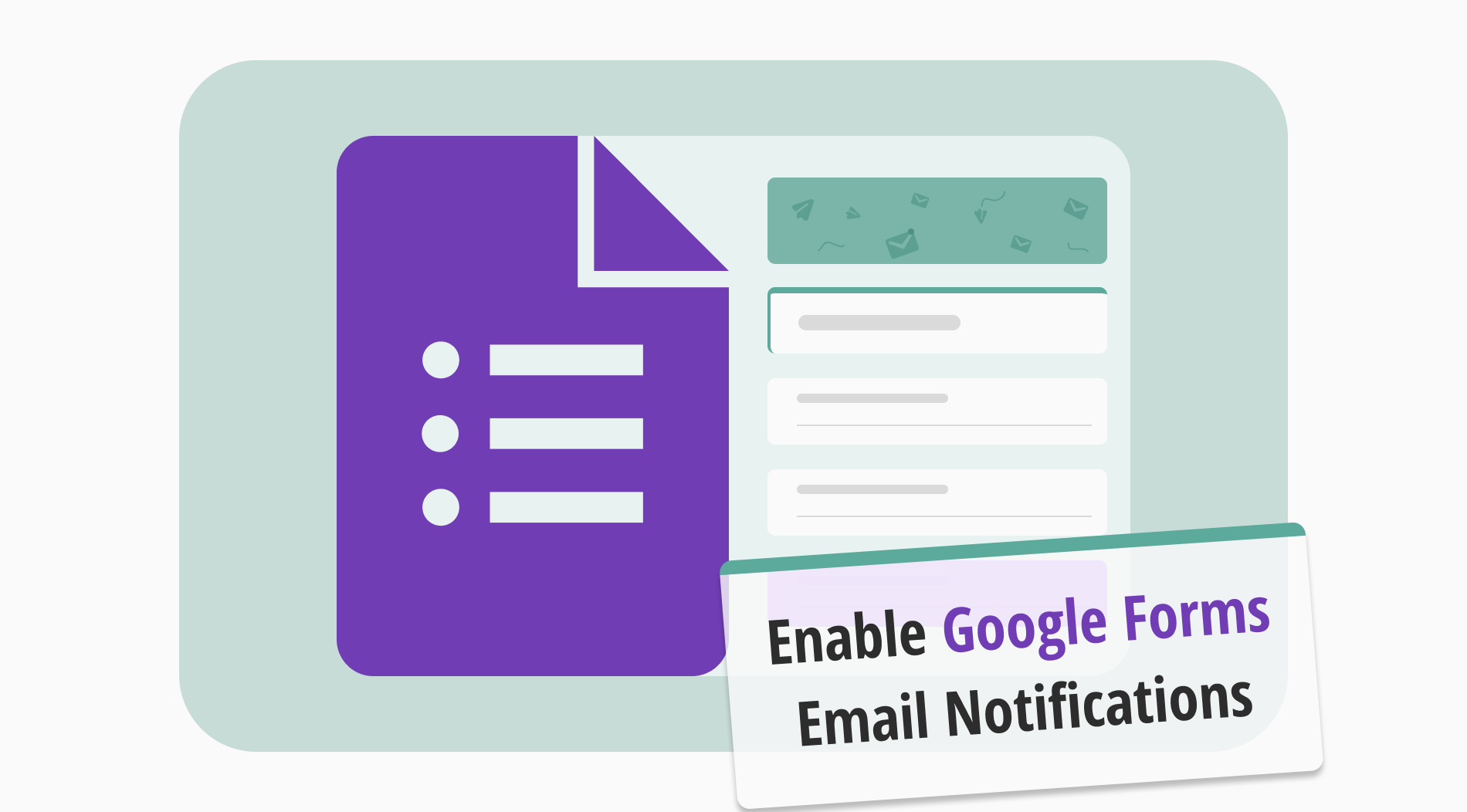How to enable Google Forms email notifications