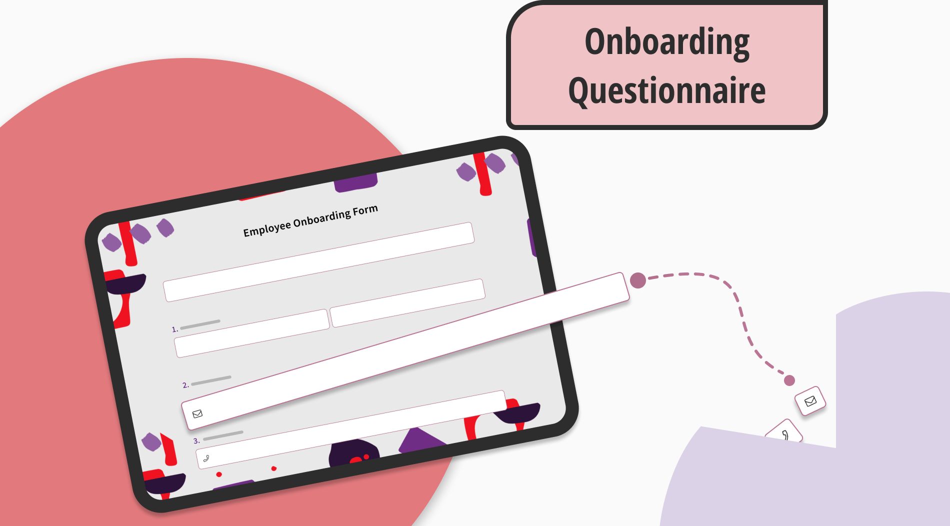 Onboarding questionnaire: Definition, questions & tips