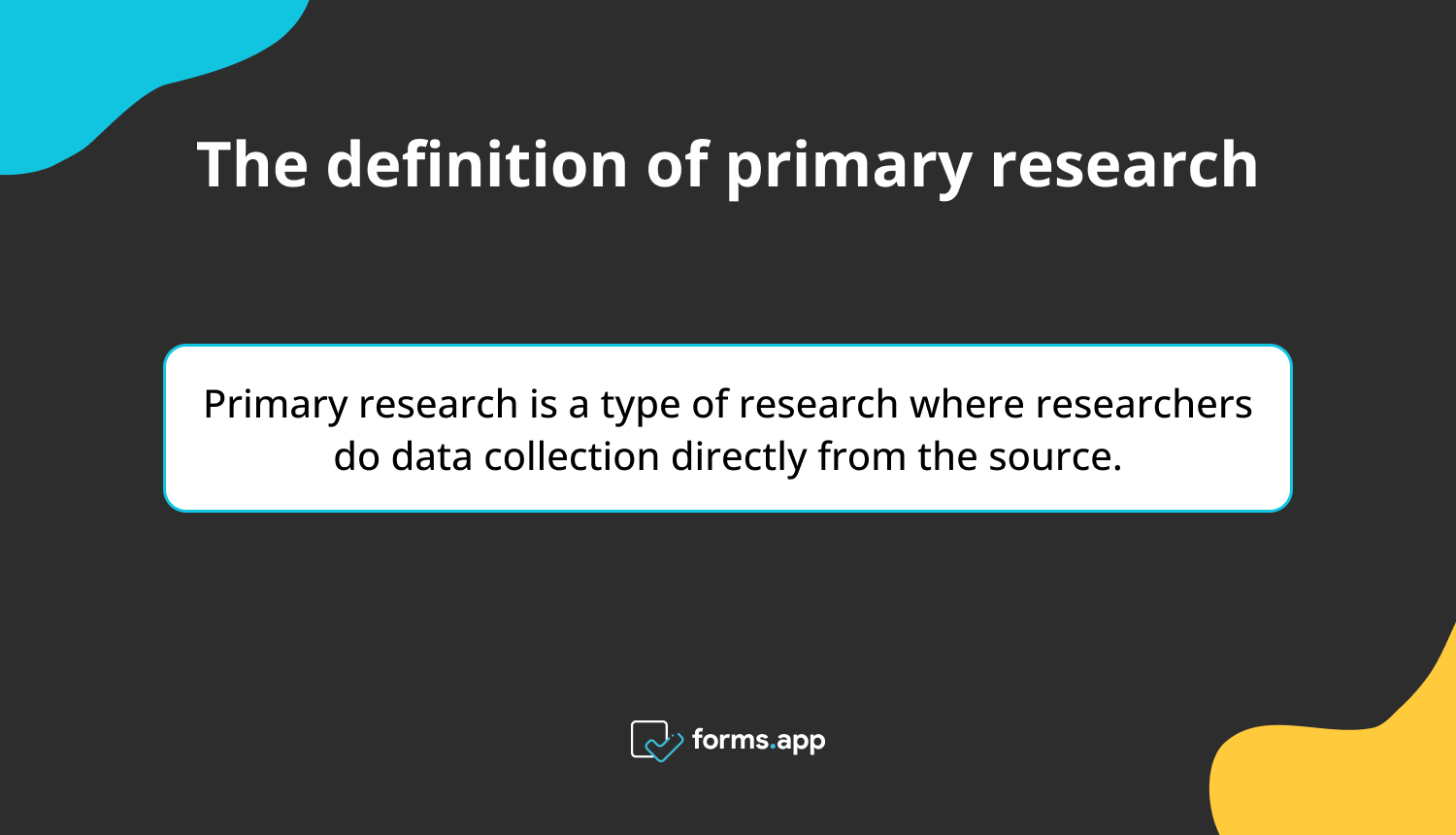 define primary research business studies