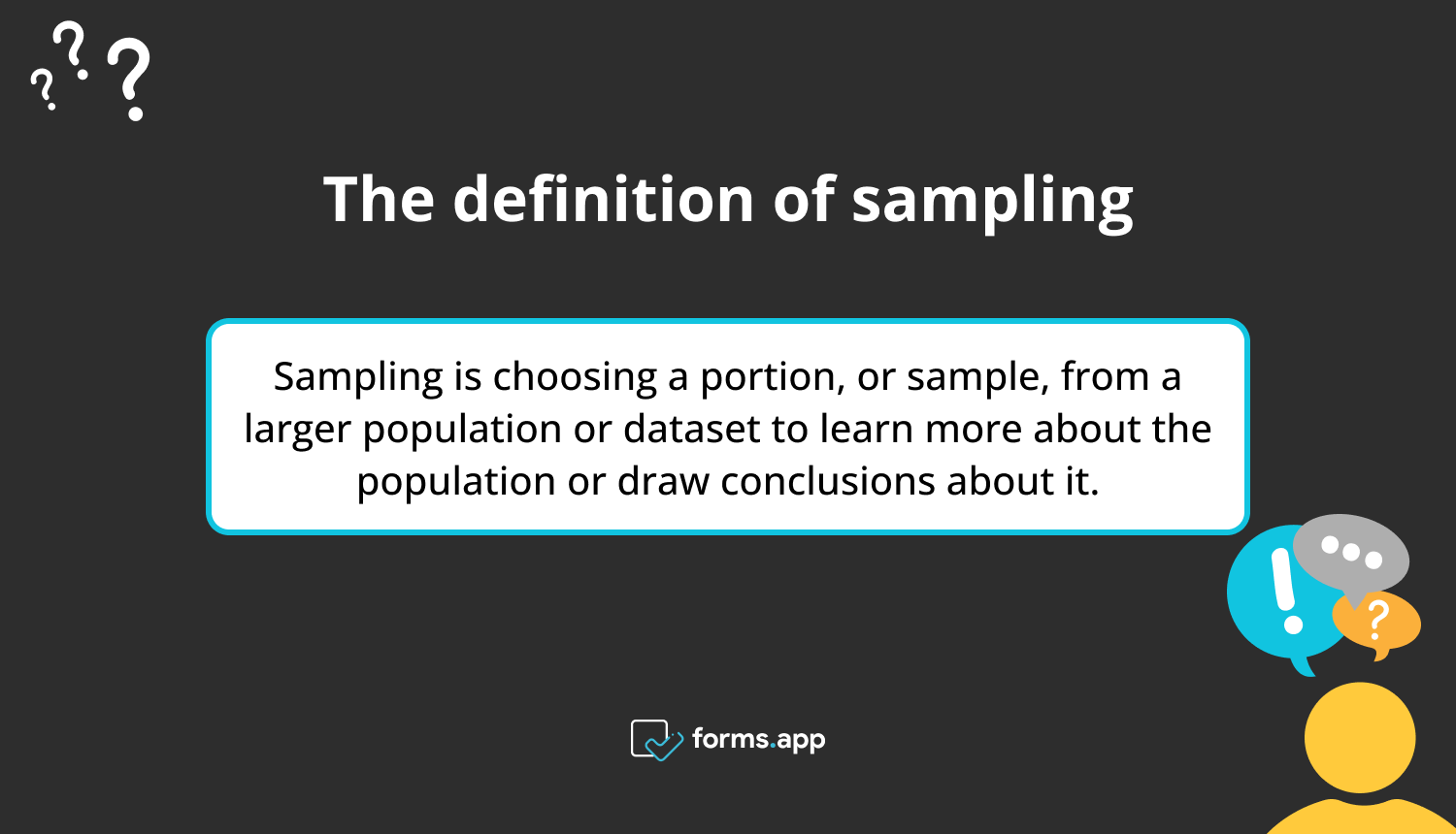 The definition of sampling