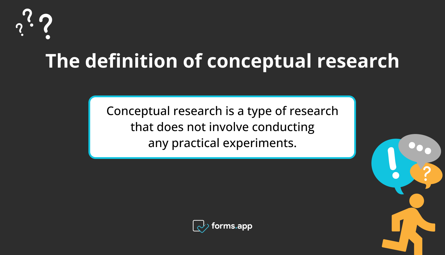 What Is Conceptual Research Definition Examples Forms app