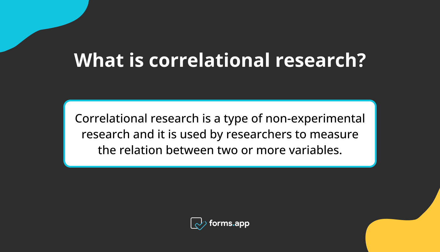 What Is Correlational Research Types Examples Forms app