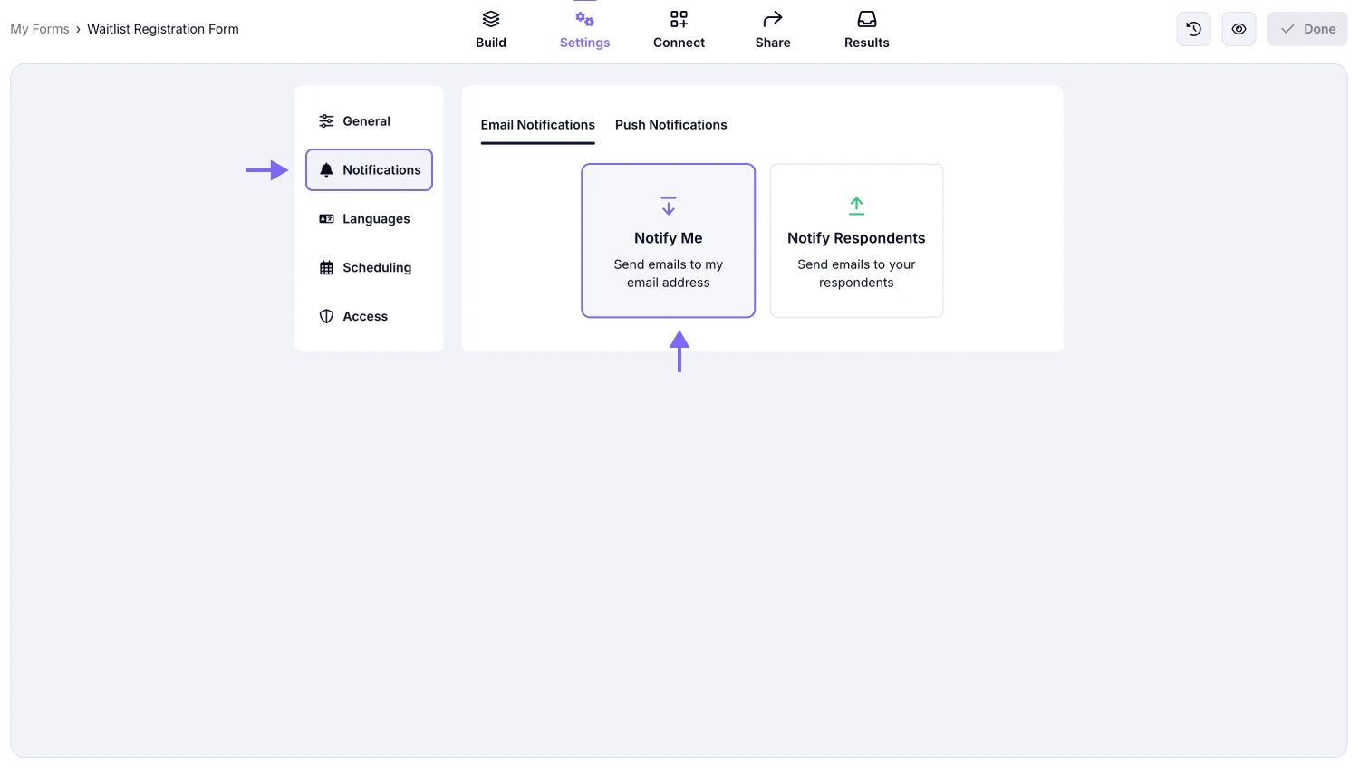 An image showing how you can access the “Notify Me” section from your form settings