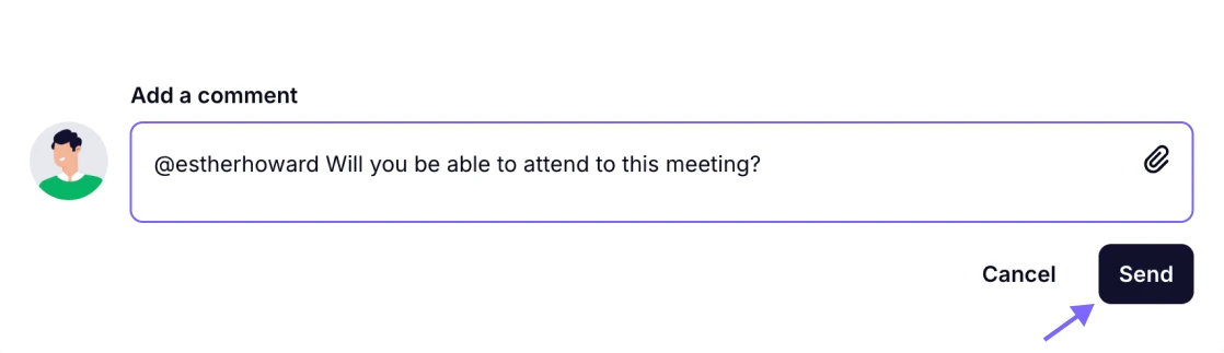 An image of an example of an entered comment message and the “Send” button you need to click once it is ready