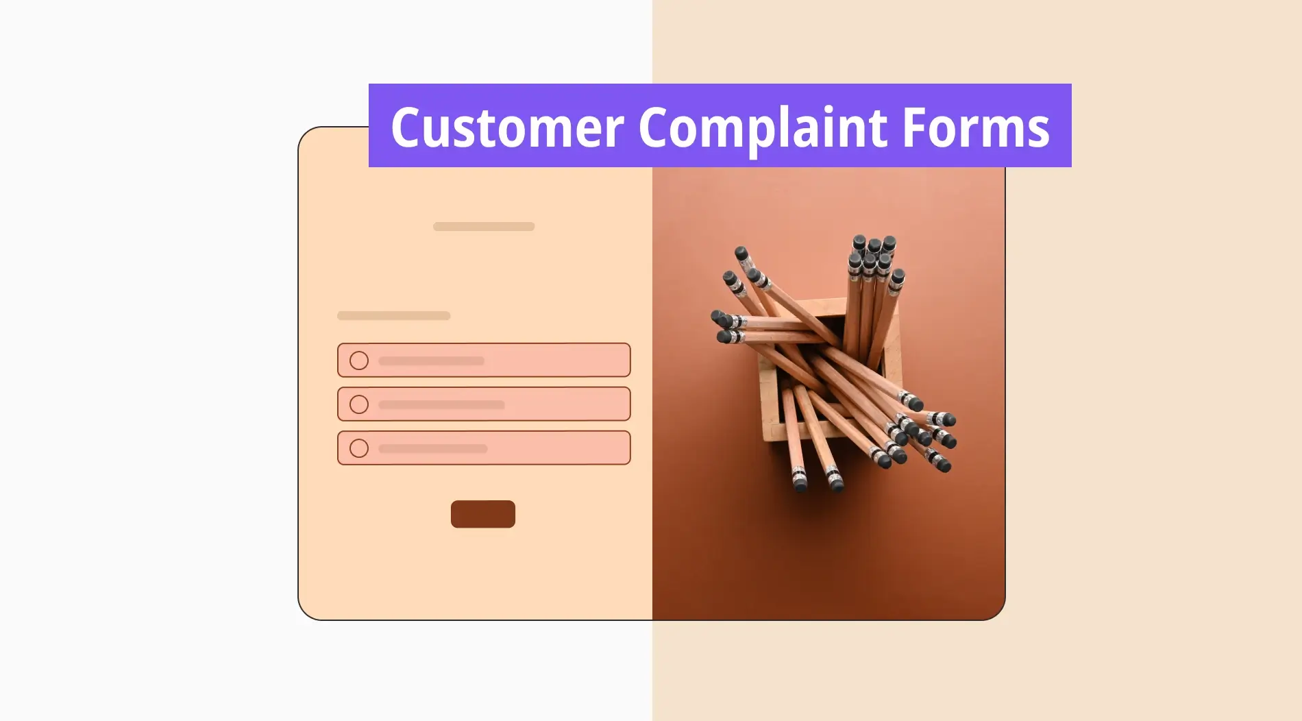 How to collect customer complaints: Best practices + free templates