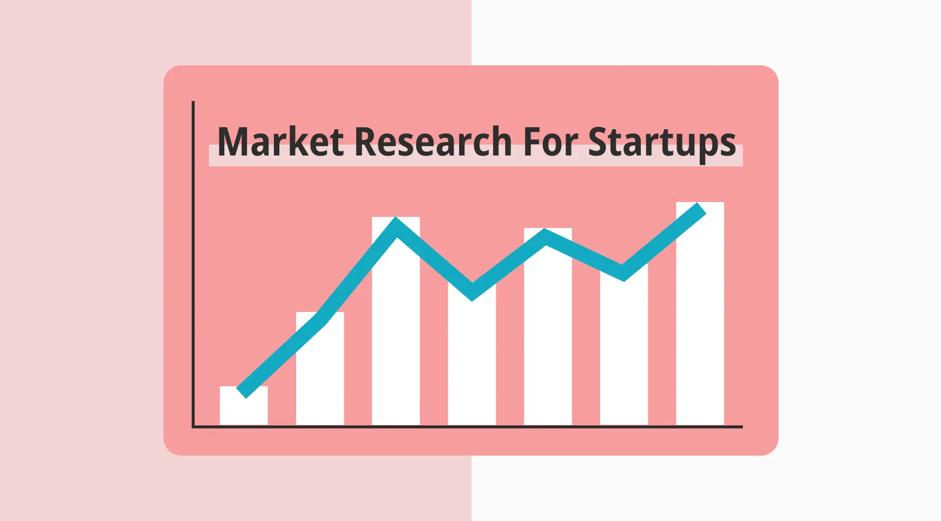 How To Conduct Market Research For A Startup