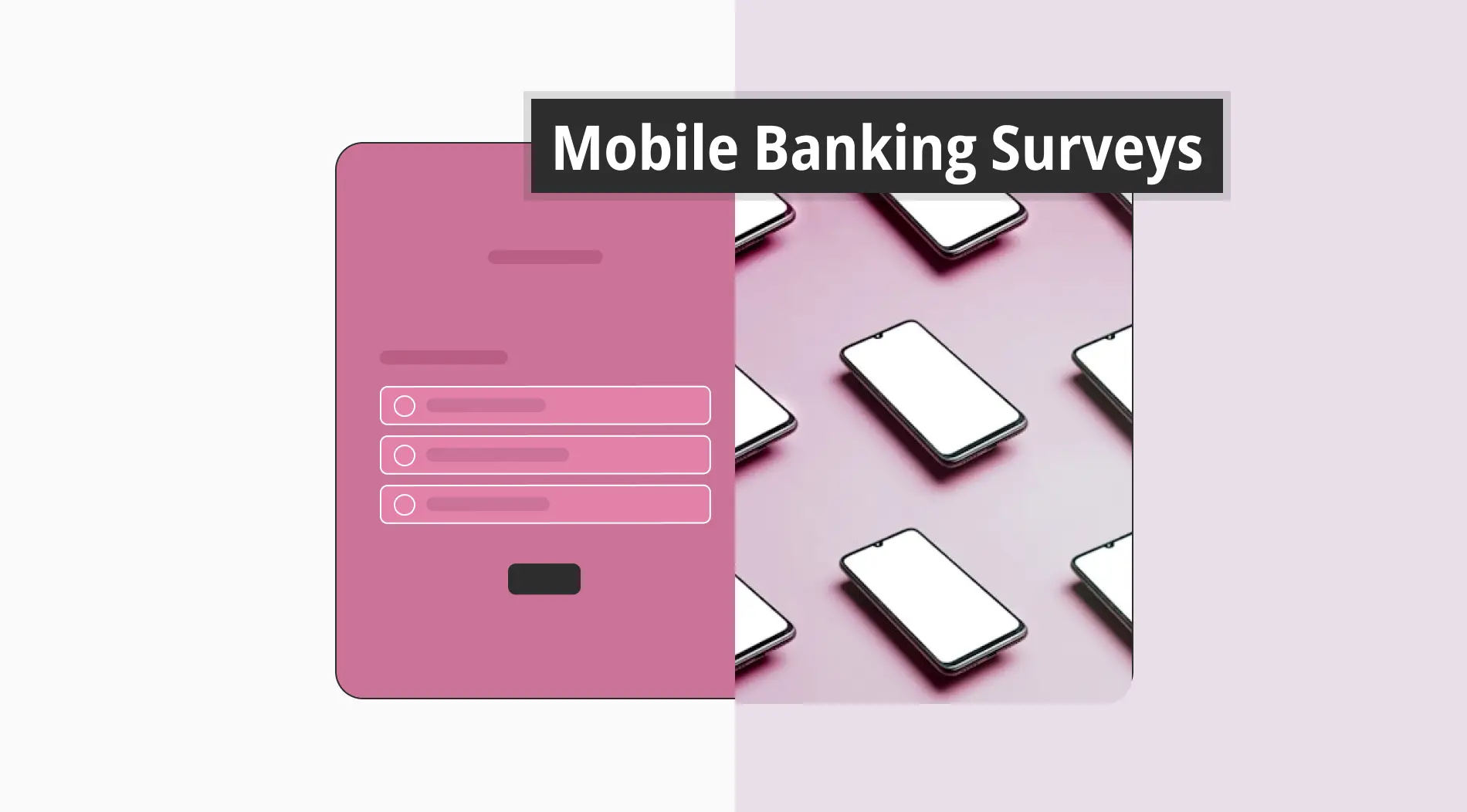 How to create a mobile banking survey (Free templates & more)