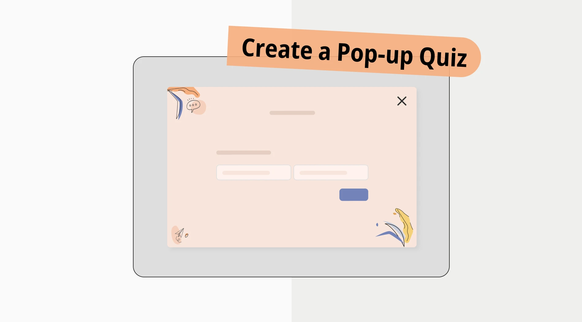 How to create a pop-up quiz (+ Free templates)