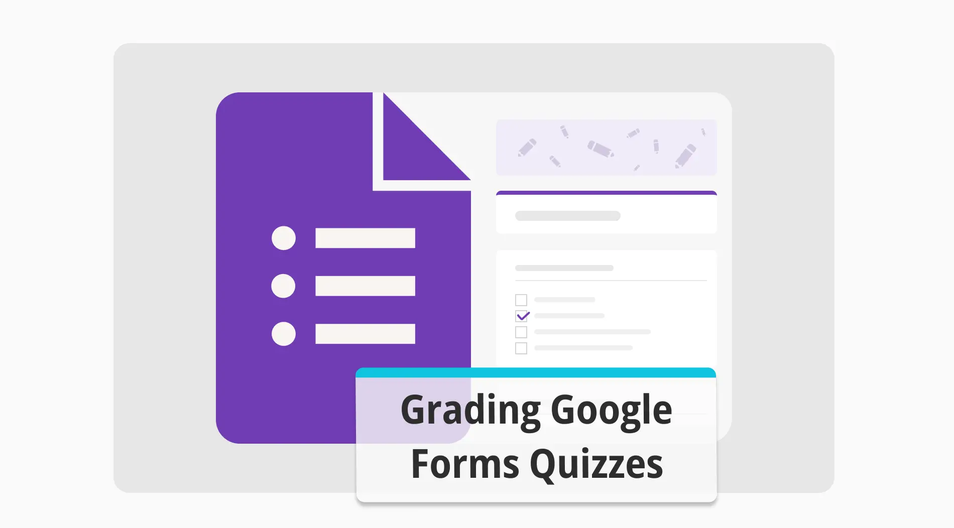 How to grade your quizzes on Google Forms