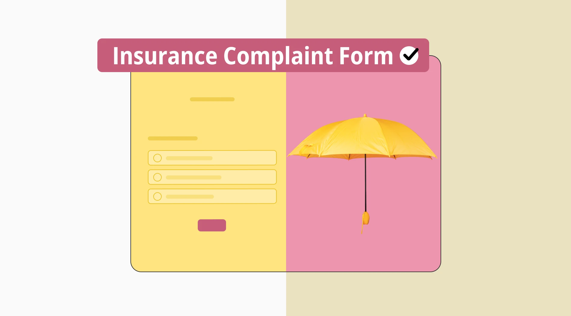 How to make an Insurance Complaint Form (+ Free templates & more)