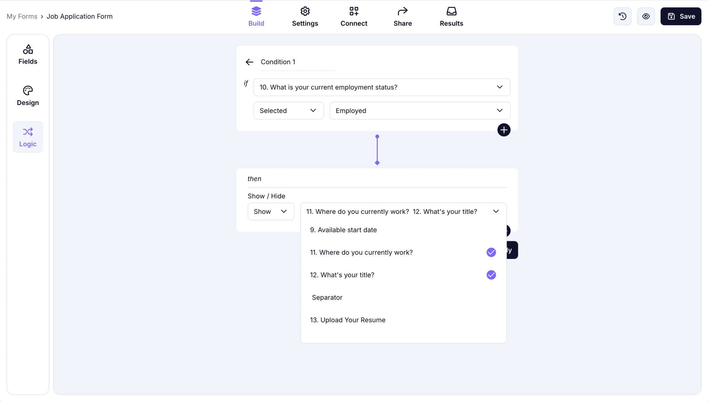 An image showing the area where you can select the field, which will depend on the first question regarding your rule