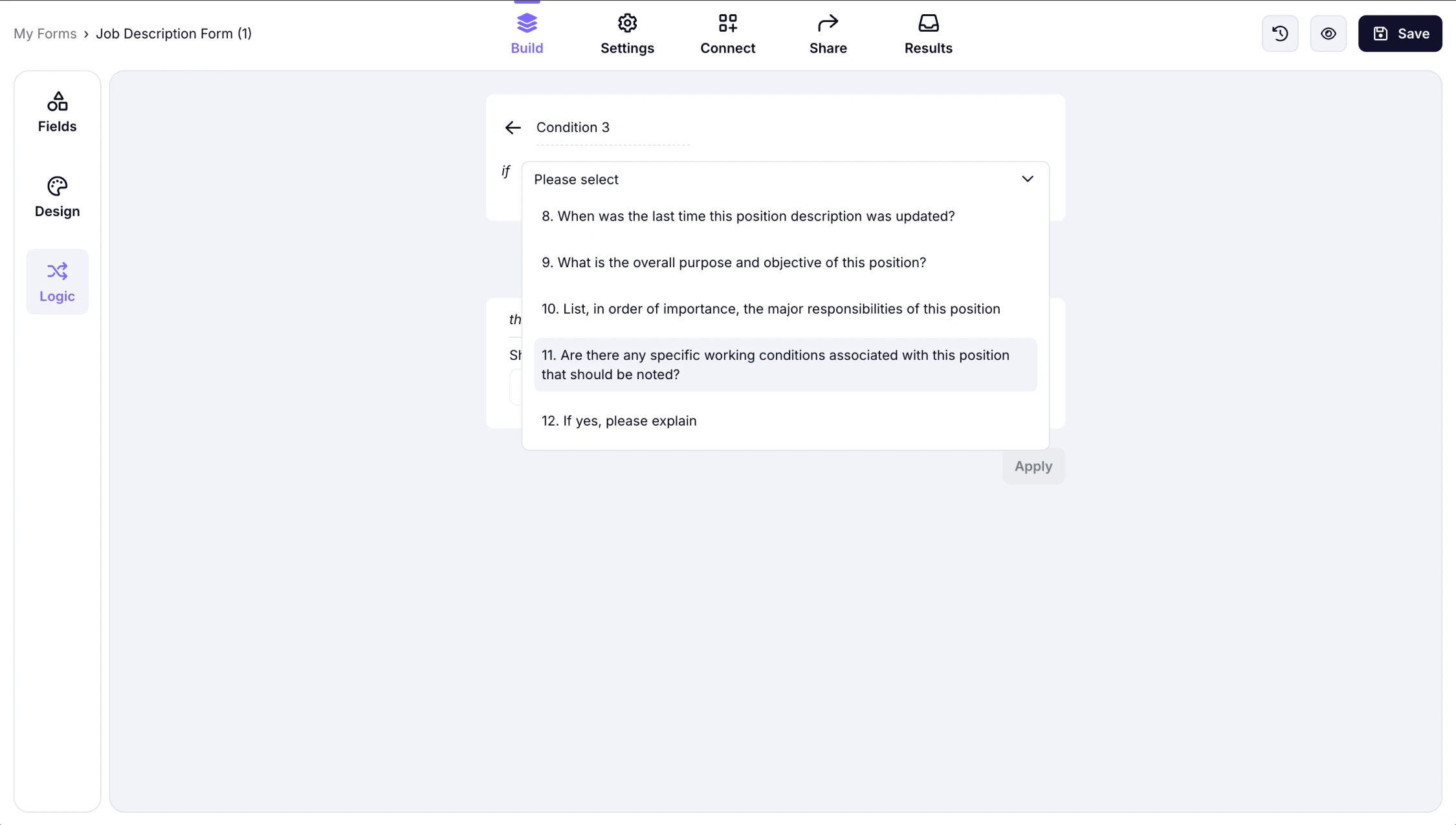 An image showing the ready-to-set conditional rule where you need to select the option from accessible form fields