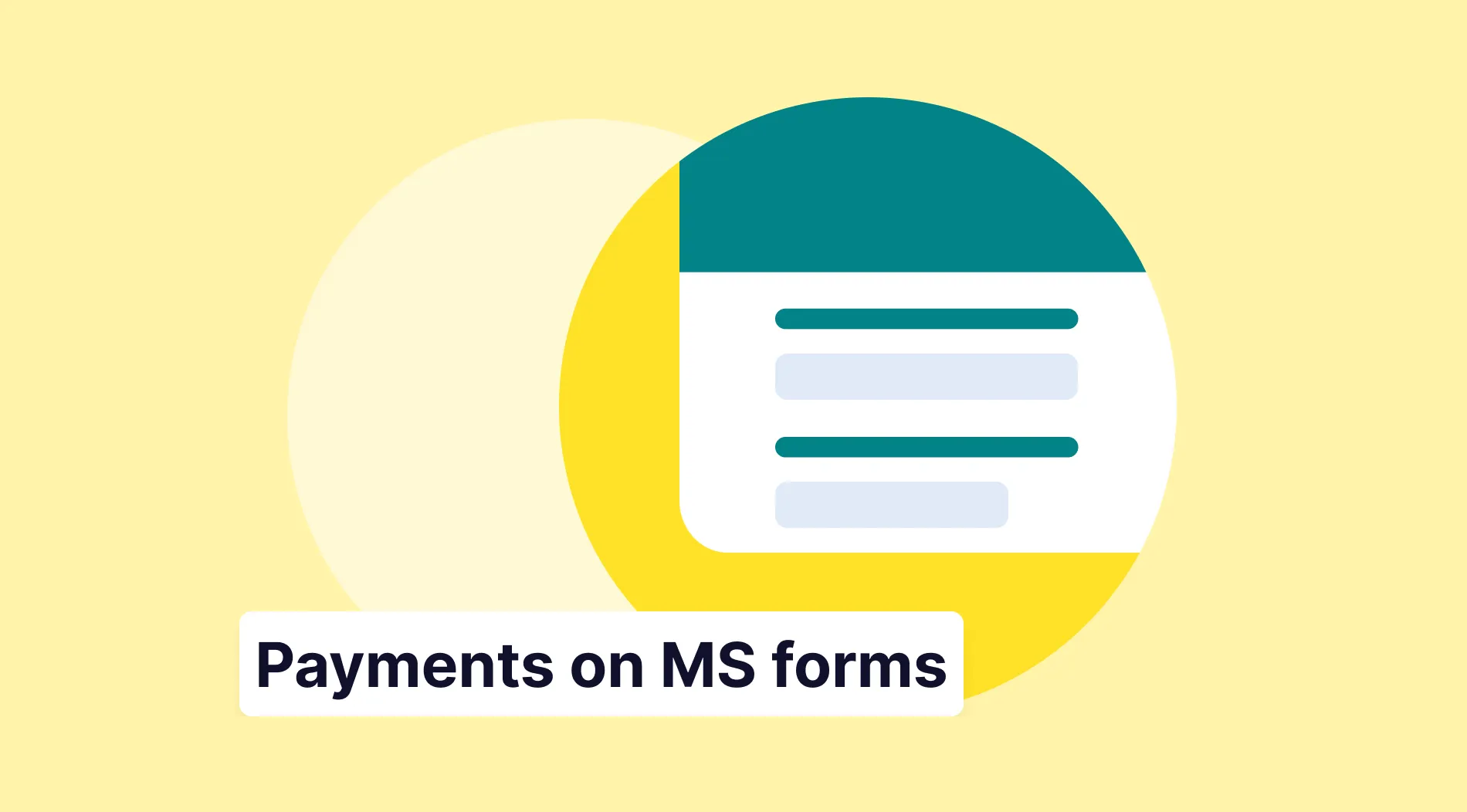 Collecting payments on Microsoft Forms: steps, tips & more