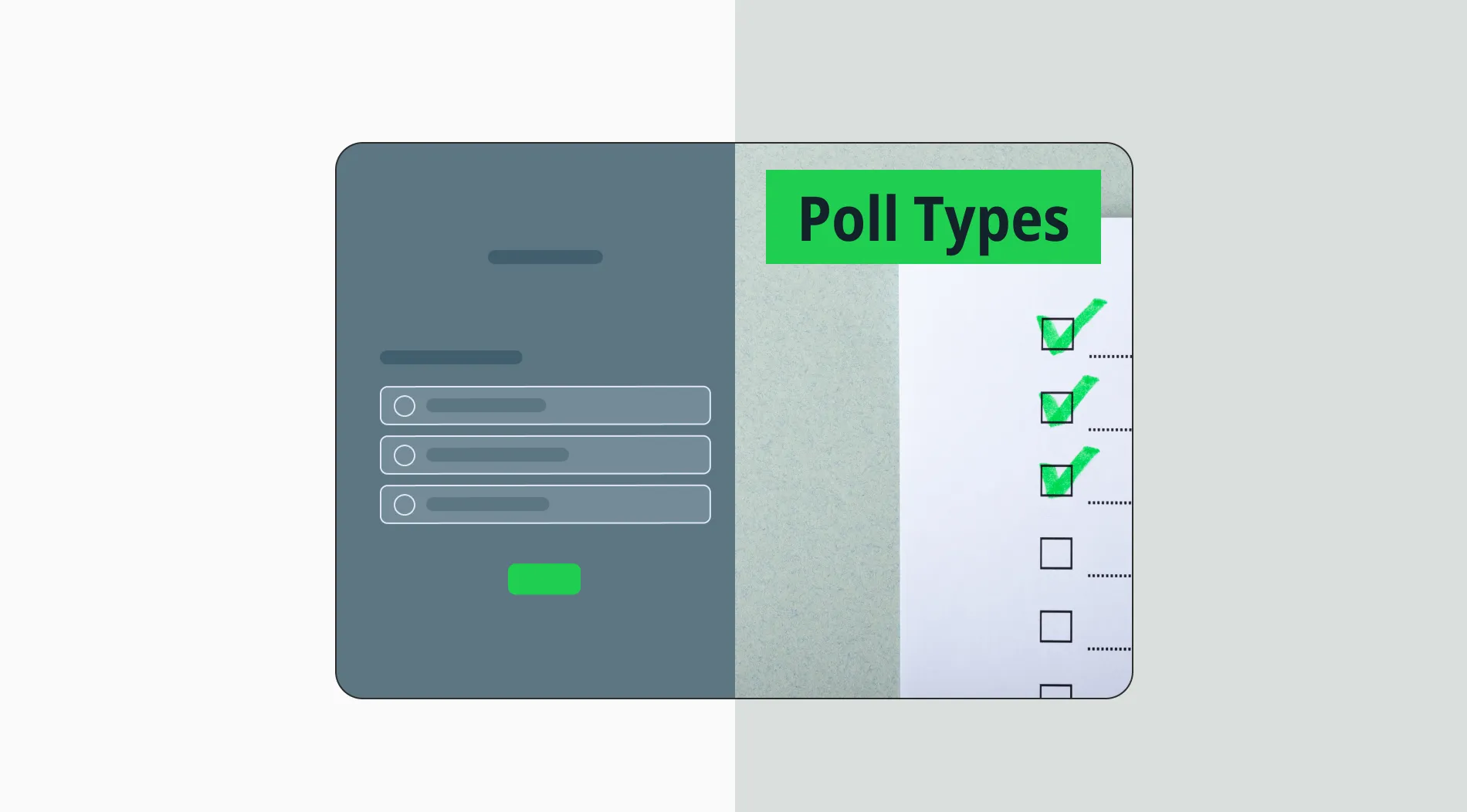 Poll types: Benefits, examples & how to create