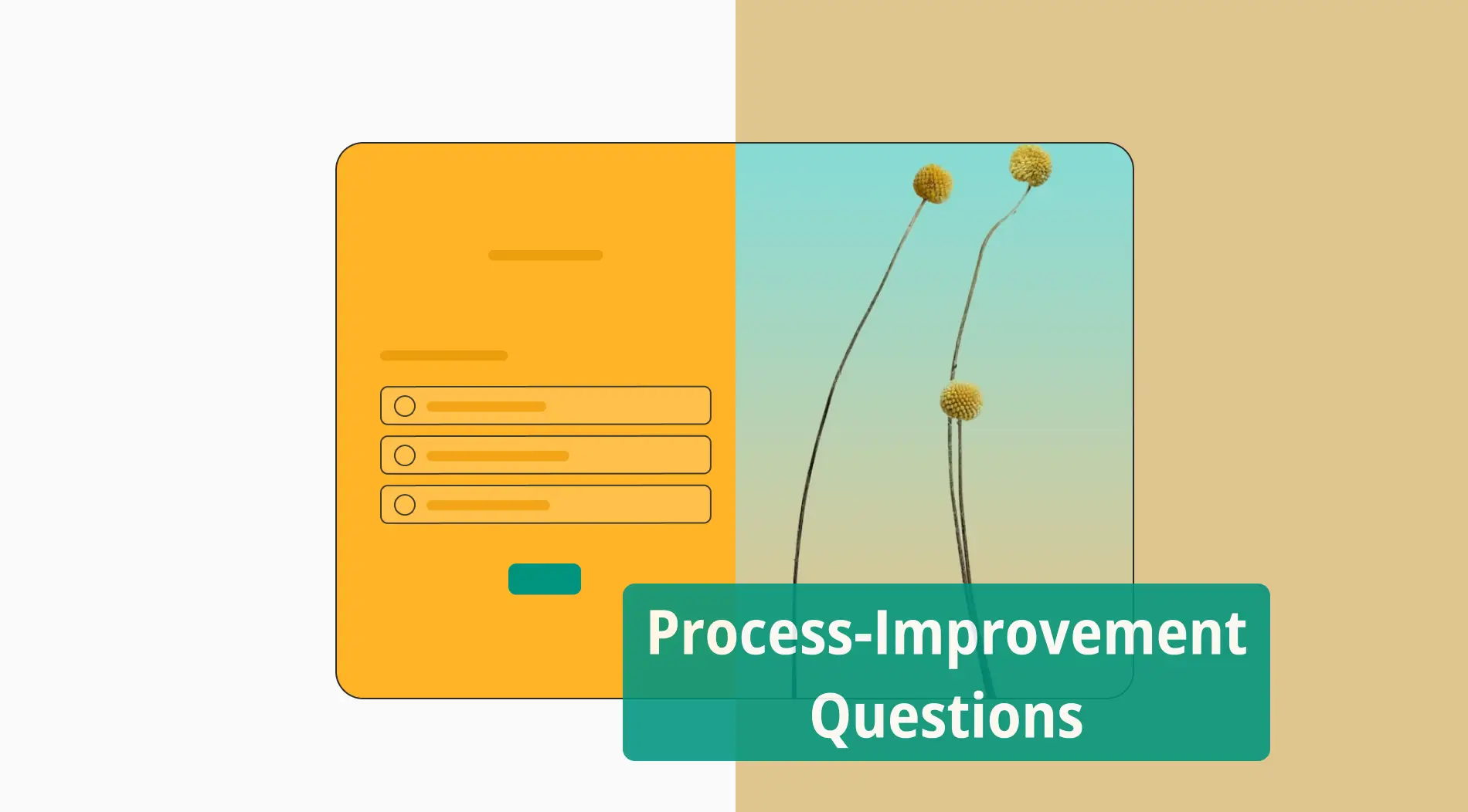 Process-improvement interview questions: Examples & free templates