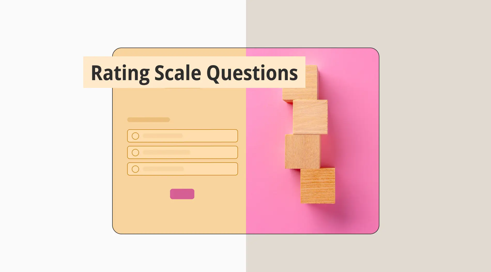 Rating scale questions: Tips, examples & free templates