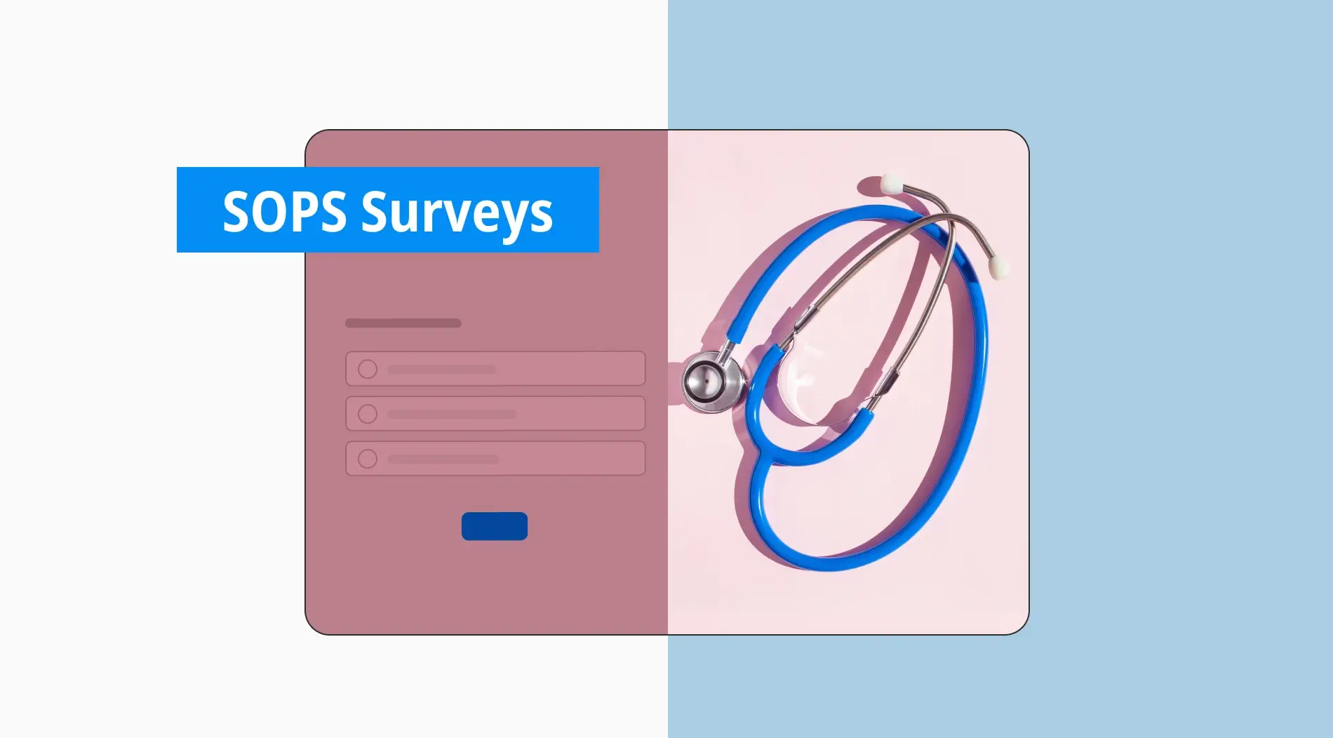 SOPS surveys: 10 question examples & how to create