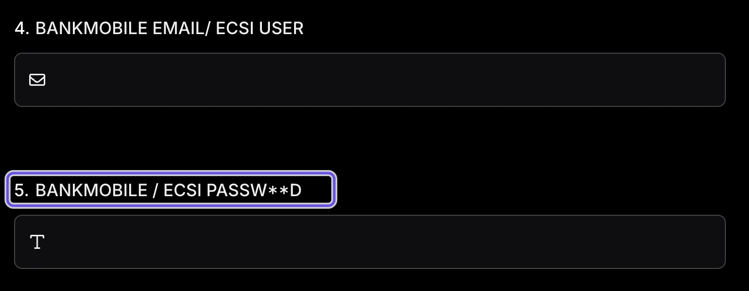 A BankMobile and ECSI form labels its password request PASSW double asterisk D. The label is highlighted.