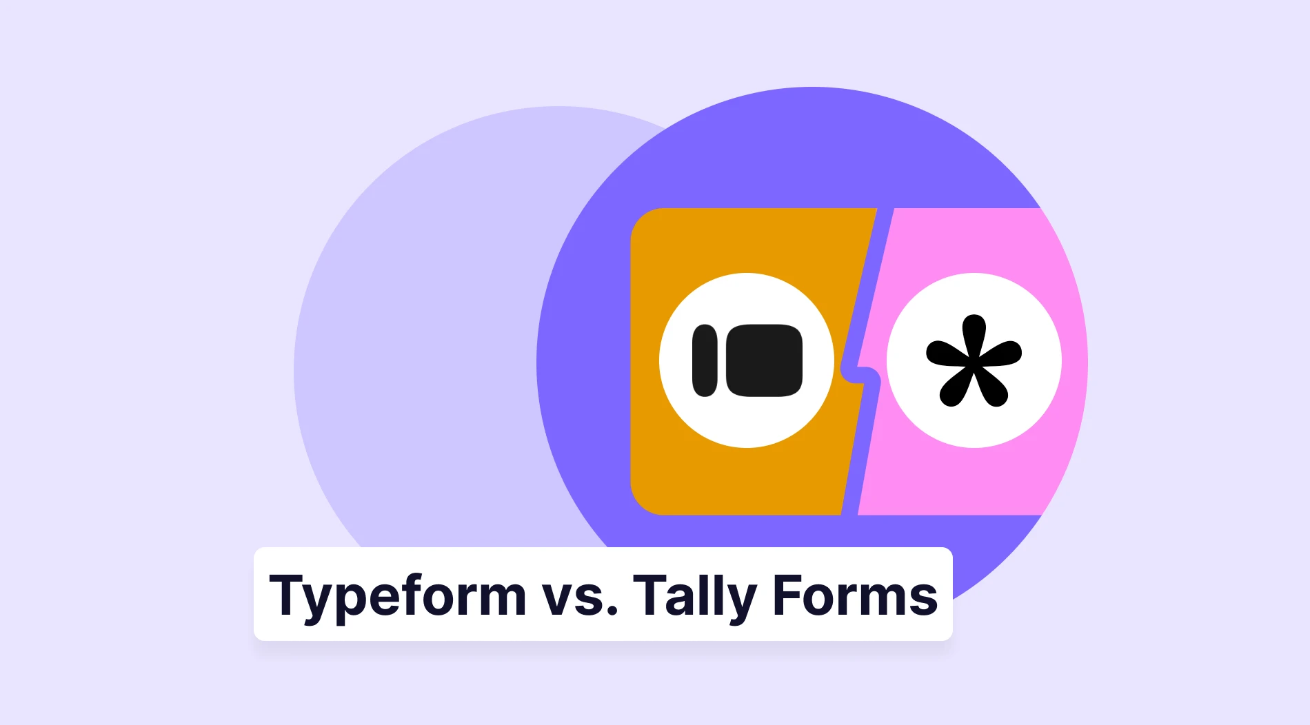Typeform vs. Tally Forms: Which tool is better?